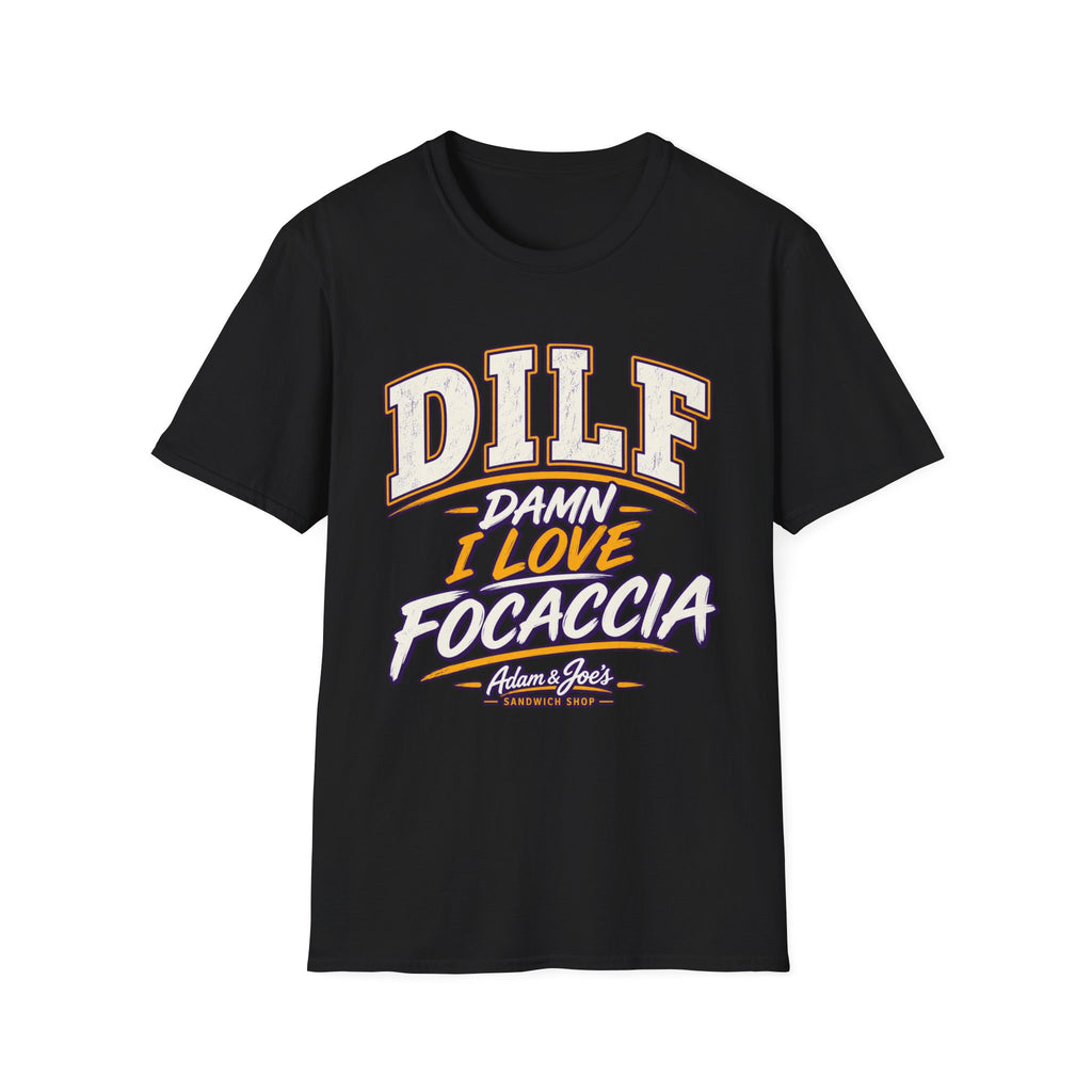 DILF "Damn I Love Focaccia" Graphic Tee