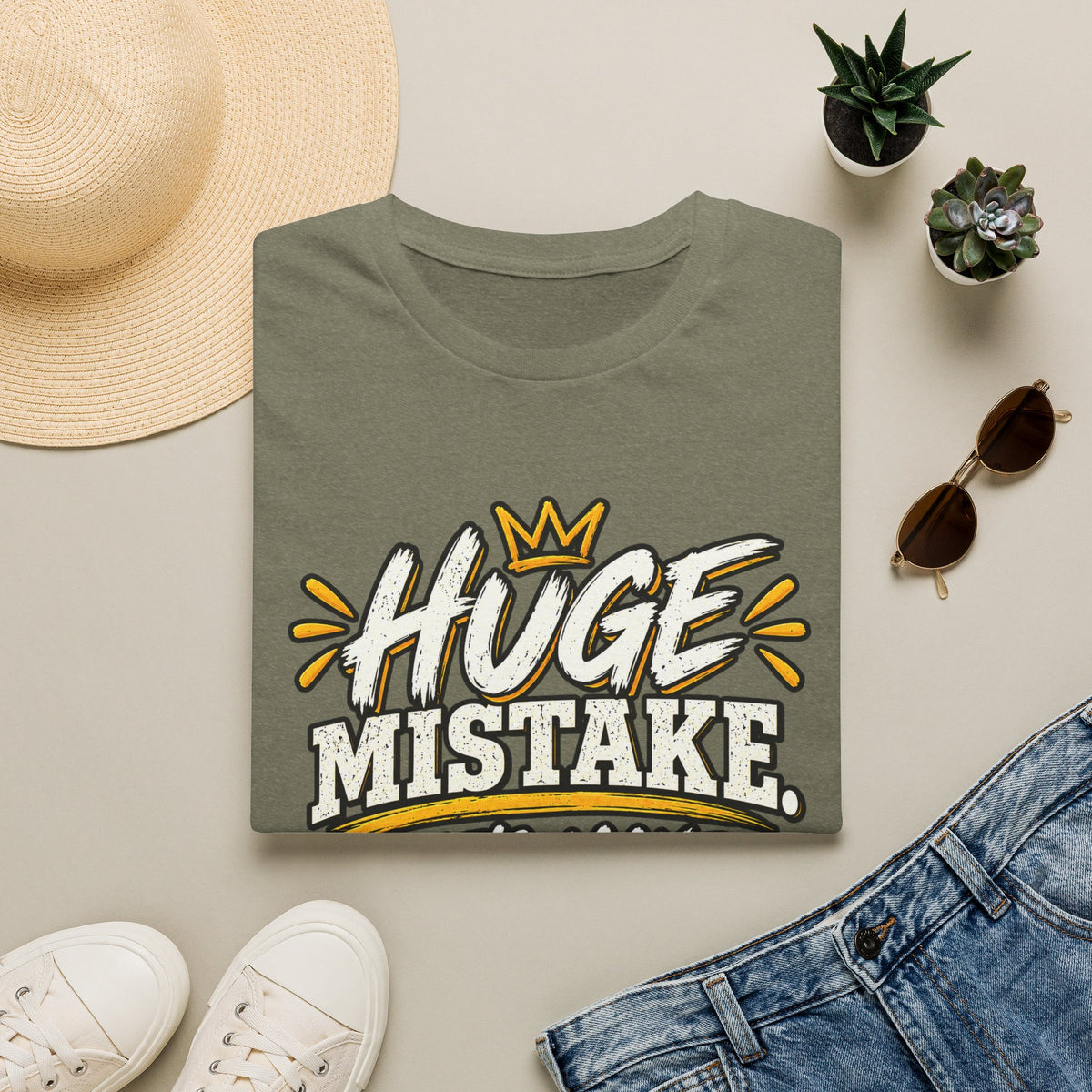 Huge Mistake T‑Shirt — “Let’s Make History” Graphic Tee