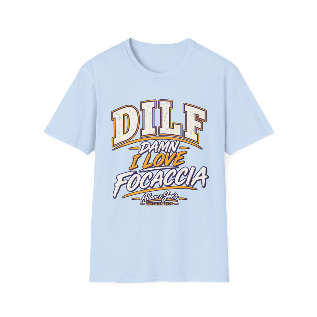 DILF "Damn I Love Focaccia" Graphic Tee
