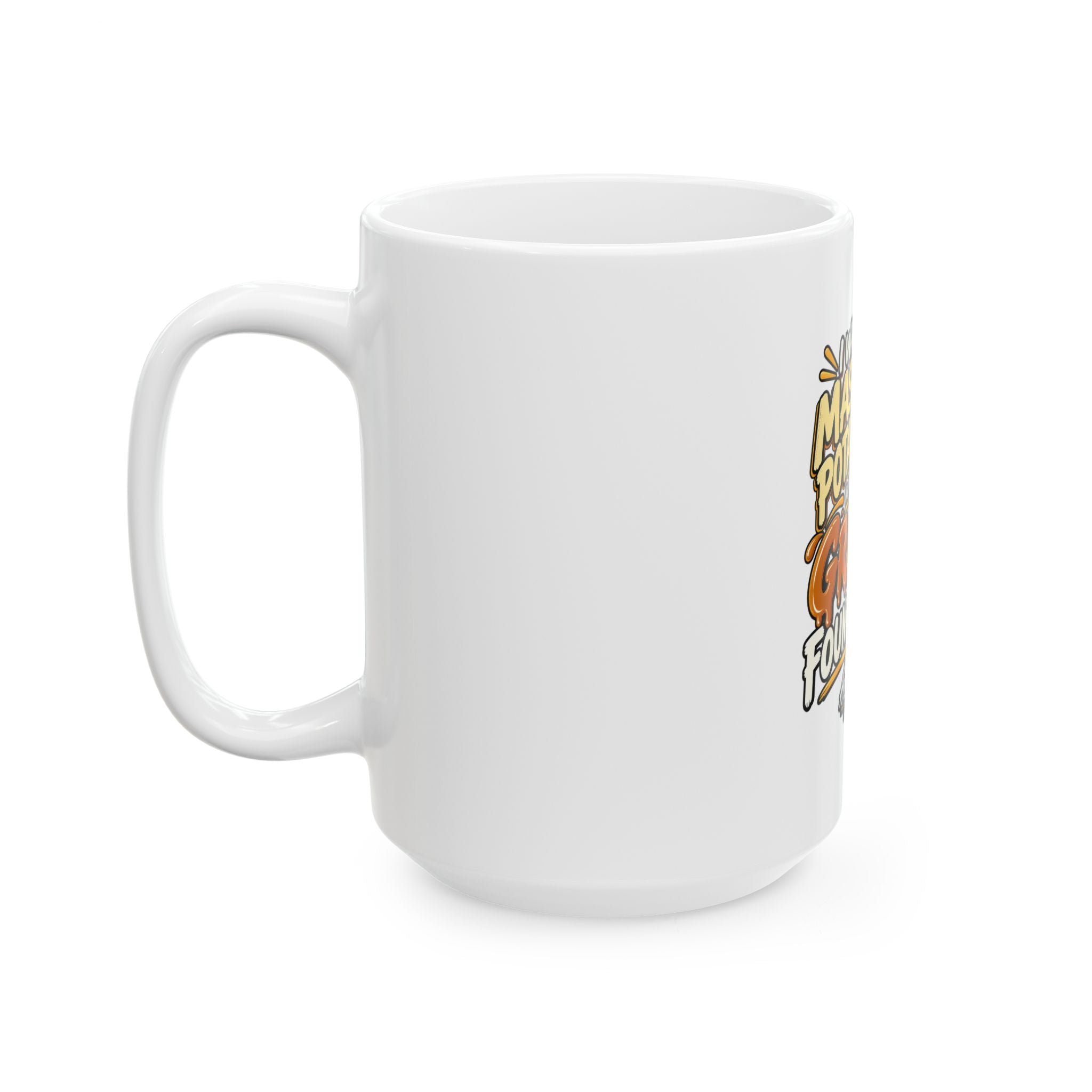 Copy of Ceramic Mug, (11oz, 15oz)